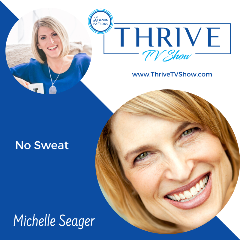Lauren Parsons Wellbeing Specialists Thrive TV Show Podcast Michelle Seager