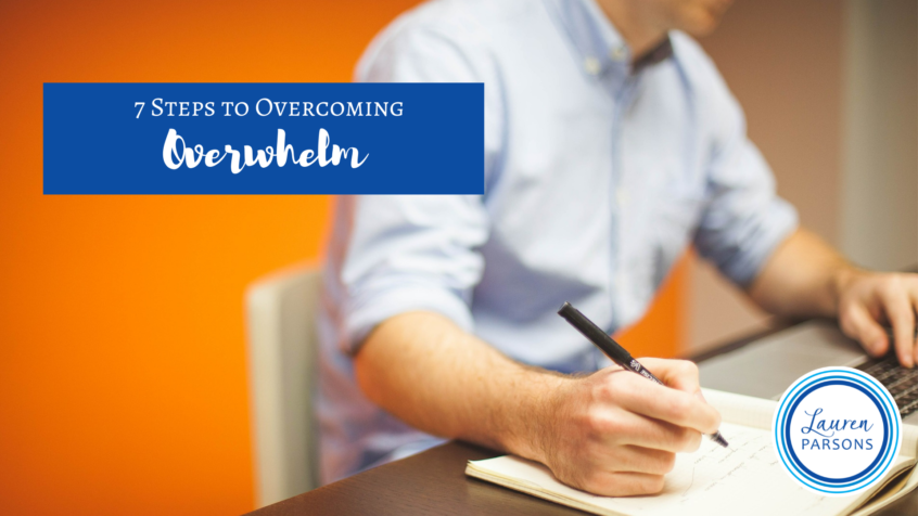 7-steps-to-overcoming-overwhelm