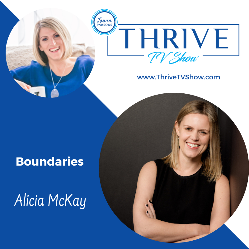 https://laurenparsonswellbeing.com/item/thrive-tv-056-boundaries-with-alicia-mckay/