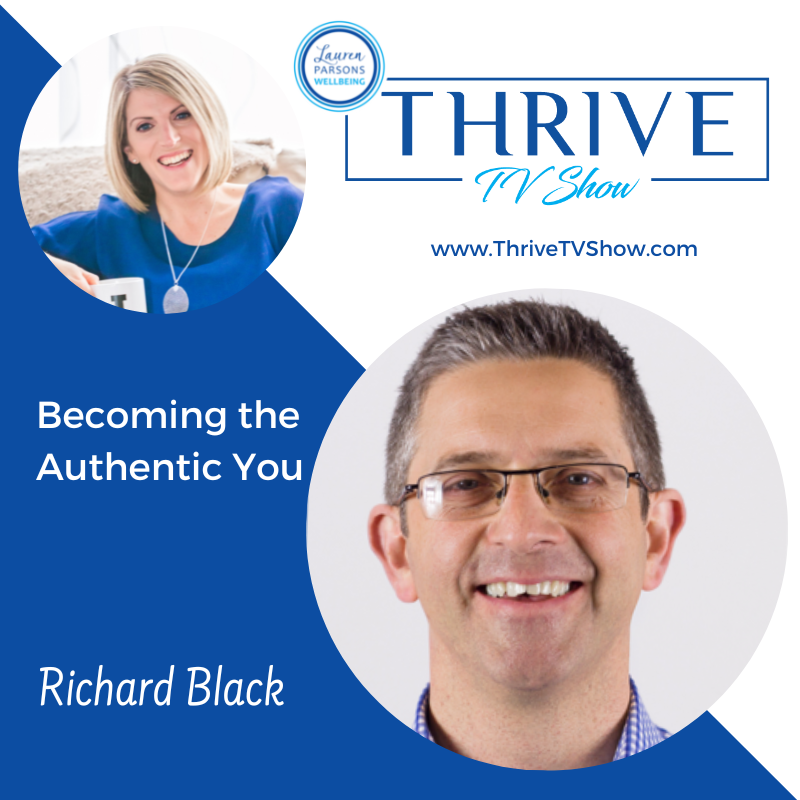 Becoming the Authentic You with Richard Black