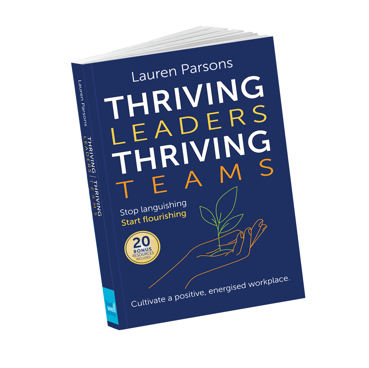 Lauren Parsons Wellbeing Specialist Speaker and Author