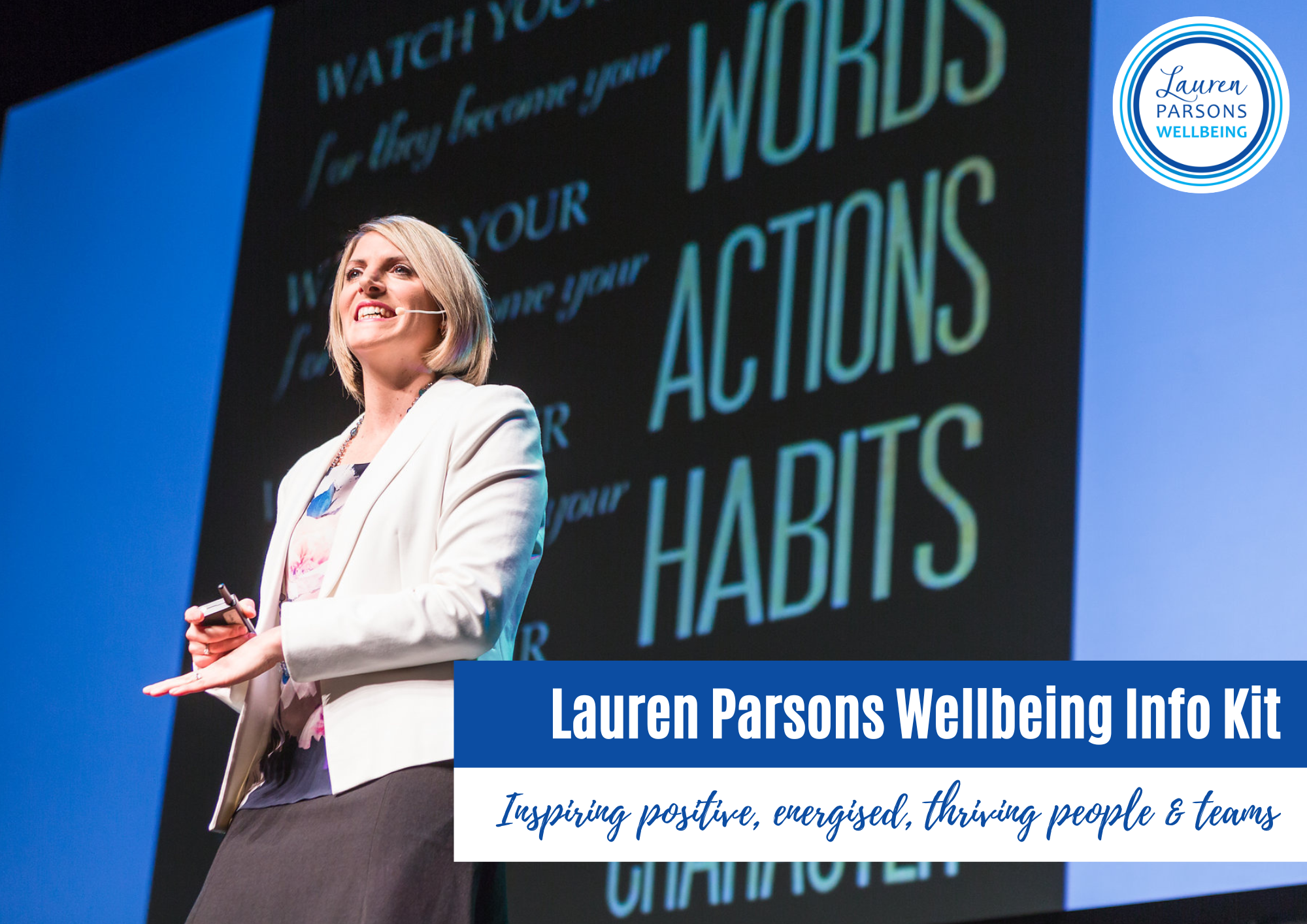 Lauren Parsons Wellbeing Specialist Speaker and Author Speakers Kit