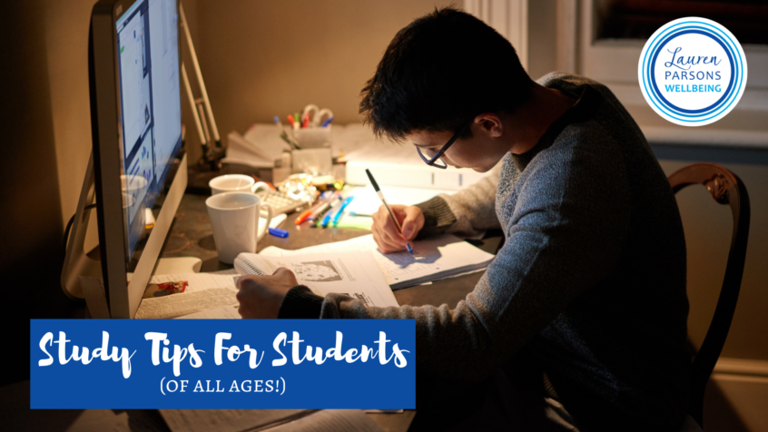 Study Tips For Students (of all ages!)