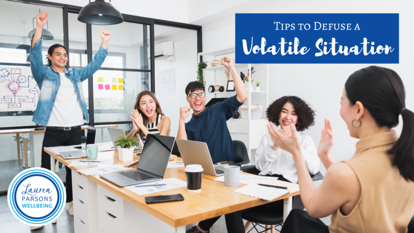 Tips to Defuse a Volatile Situation